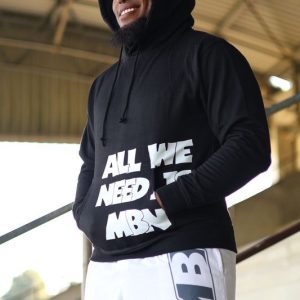 MBN All We Need Hoodie